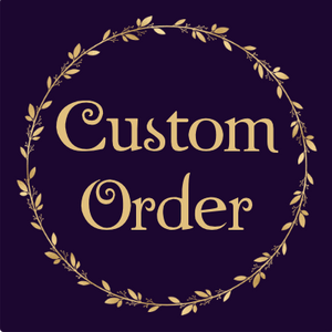 Custom Order for Jenn