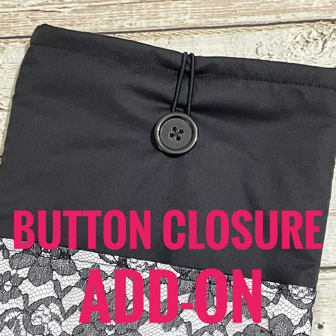 Button Closure Add-on